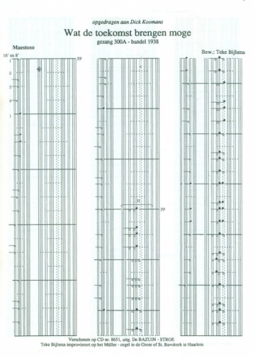 Bijlsma, Teke - Wat de toekomst brengen moge / Heere Jezus om Uw Woord (Klavar)