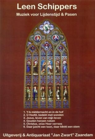 Schippers, Leen - Muziek voor lijdenstijd en Pasen