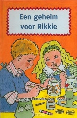 Leeuwen-Haaften, G.W. van -  Een geheim voor Rikkie