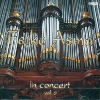 Asma, Feike - In Concert (II) Delft, Tiel, Utrecht, Den Haag, Zoetermeer
