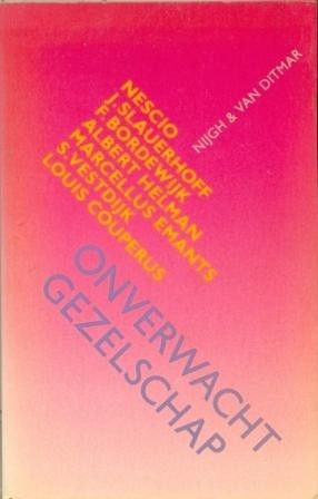 Couperus, Vestdijk ea - Onverwacht gezelschap