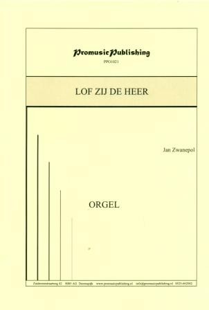 Zwanepol, Jan - Lof zij de Heer