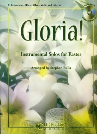 Bulla, Stephen - Gloria, instrumental Solos for Easter (Fluit, Hobo, Viool e.a.) (Boek + CD)