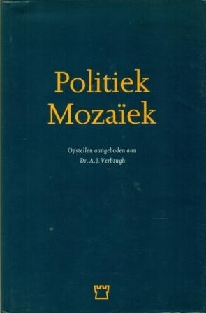 Verbrugh, A.J. - Politiek Mozaiek