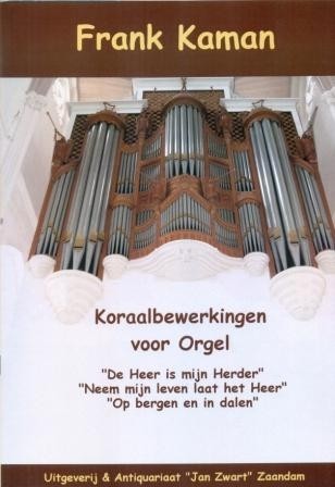 Kaman, Frank - Koraalbewerkingen voor orgel