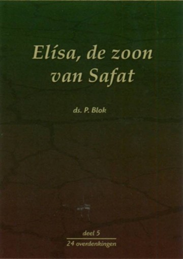 Blok, ds. P. - Elisa de zoon van Safat (5)