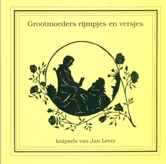Lever, Jan - Grootmoeders rijmpjes en versjes