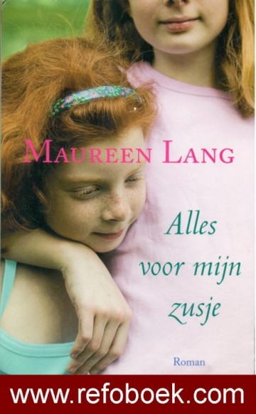 Lang, Maureen - Alles voor mijn zusje
