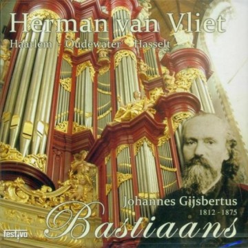 Vliet, Herman van - Speelt Gijsbertus Bastiaans