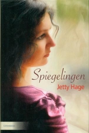 Hage, Jetty - Spiegelingen (Aanbevolen!)