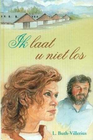 Buth-Villerius, L. - Ik laat U niet los (Nieuw!)