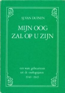 Duinen, Sj. van - Mijn oog zal op u zijn