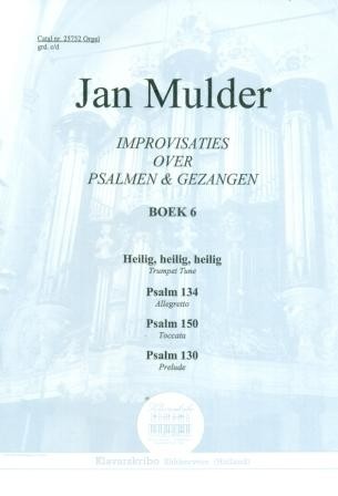 Mulder, Jan - (6) Psalmen en Gezangen (Klavar)