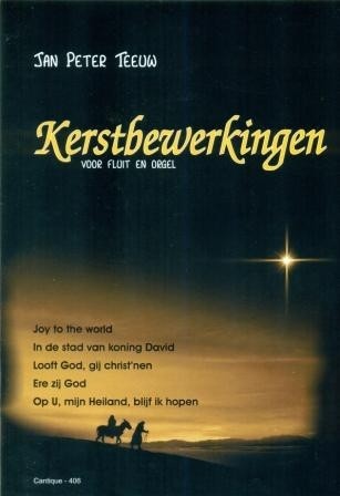 Teeuw, Jan Peter - Kerstbewerkingen fluit en orgel