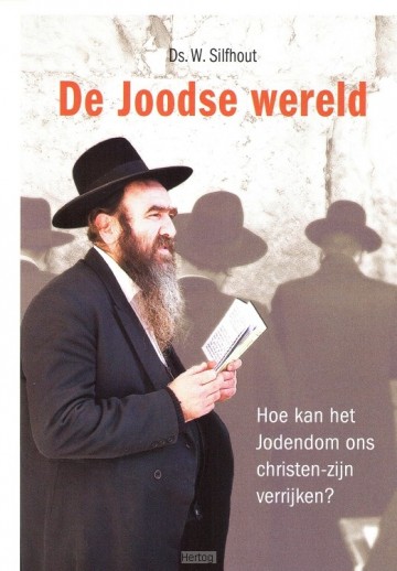 Silfhout, ds. W. - De Joodse wereld