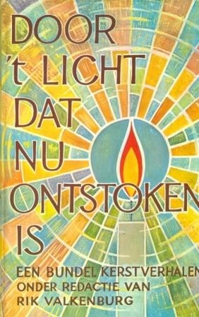 Troost, Pleun R ea - Door 't Licht dat nu ontstoken is