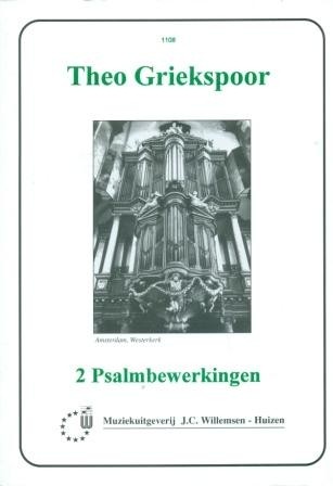 Griekspoor, Theo - 2 Psalm bewerkingen