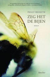 Hesketh, Jenny - Zeg het de bijen