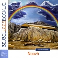 Haan, Ditteke den - Bijbelleesboekje Noach (Bijbelleesboekje OT3)