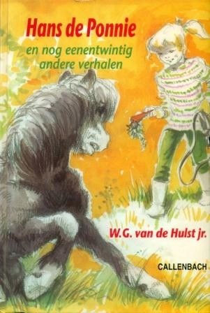 Hulst, W.G. van der - Hans de Ponny (zeer mooie staat!)