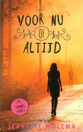 Molema, Jeanette - Voor nu of altijd
