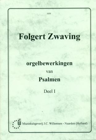 Zwaving, Folgert - (1)  Psalm bewerkingen