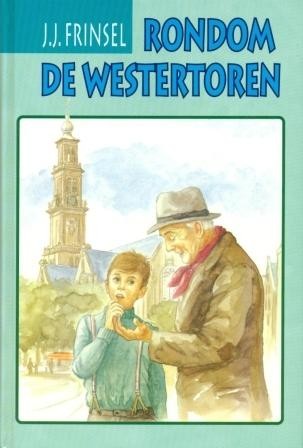 Frinsel, J.J. - Rondom de Westertoren