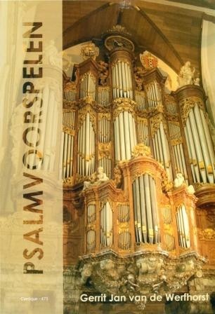Werfhorst, Gerrit Jan van de - Psalmvoorspelen