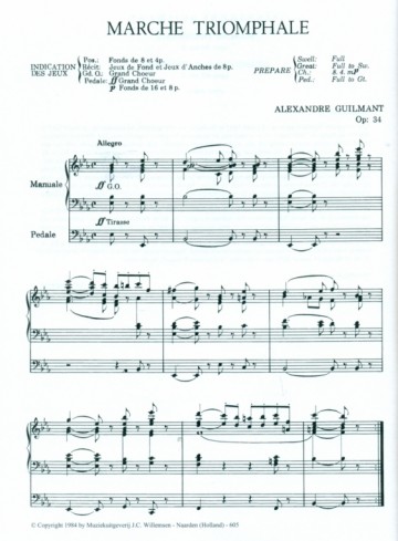 Guilmant, Alexandre - Marche Triomphale opus 34 / Grand Coeur Trimpphale opus 47 no 2