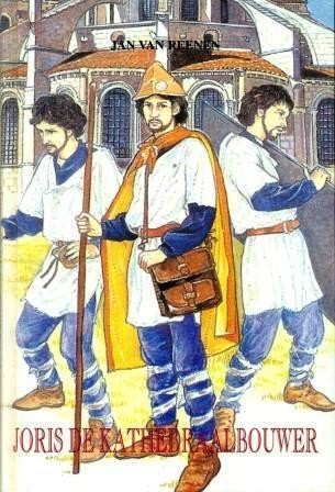 Reenen, Jan van - Joris de kathedraalbouwer