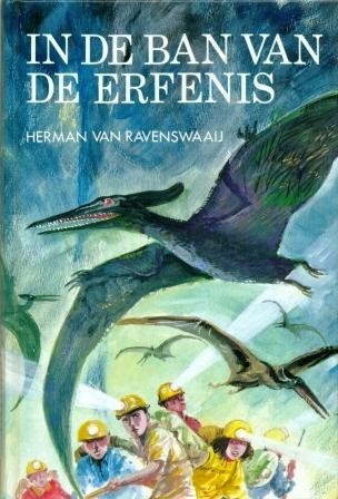Ravenswaaij, Herman van - In de ban van de erfenis