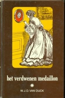 Dijck, W.D.J. van - Het verdwenen medaillon