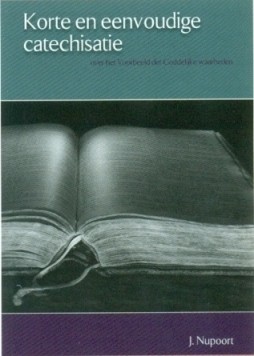 Nupoort, J. - Korte en eenvoudige catechesatie