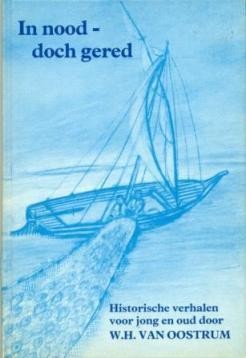 Oostrum, W.H. van - In nood doch gered