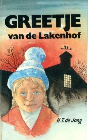 Jong, H.T. de - Greetje van de Lakenhof