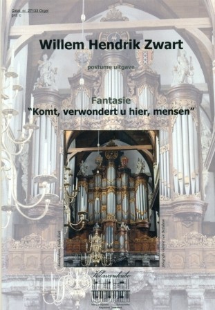 Zwart, Willem Hendrik - Fantasie Komt verwondert u (Klavar)