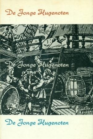 De jonge Hugenoten (In mooie staat)