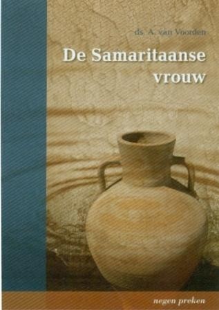Voorden, ds. A. van - De Samaritaanse vrouw