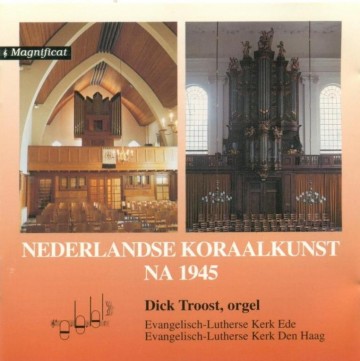 Troost, Dick - Nederlandse Koraalkunst na 1945