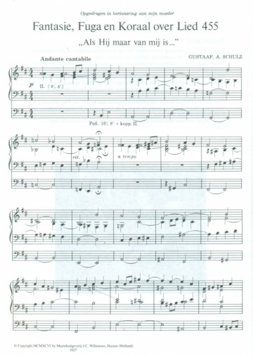 Schulz, Gustaaf A. - Fantasie Fuga en Koraal 'als Hij maar van mij is' (Actie!)
