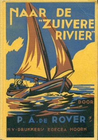 Rover, P.A. - Naar de zuivere rivier
