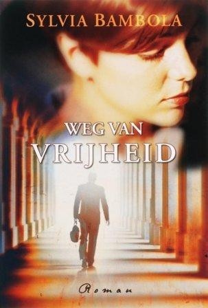 Bambola, Sylvia - Weg van vrijheid