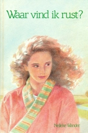 Wander, Nelleke - Waar vind ik rust?