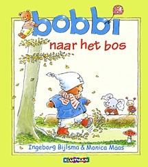 Bijlsma, Ingeborg - Bobbi naar het bos