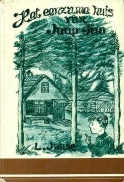 Janse, L. - Het eenzame huis van Jaap Jan