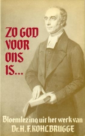 Kohlbrugge, H.F. - Zo God voor ons is...