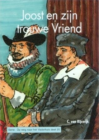 Rijswijk, C. van - Joost en zijn trouwe vriend (25)