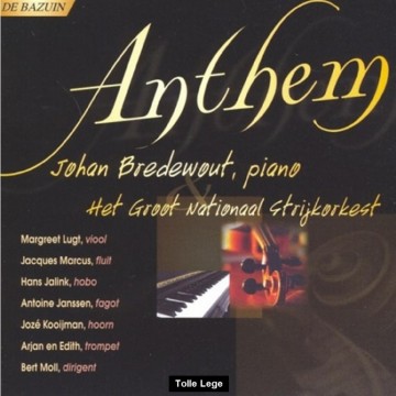 Nationaal Strijkorkest mmv Johan Bredewout - Anthems