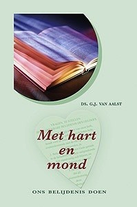 Aalst, ds. G.J. van - Met hart en mond