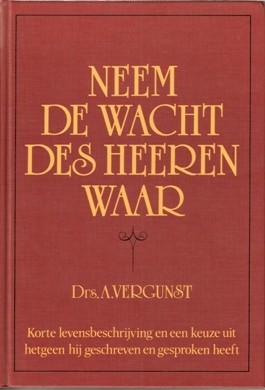 Vergunst, ds. A. - Neem de wacht des Heeren waar